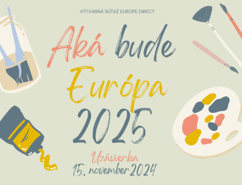 Aká bude Európa 2025